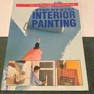 “Step-by-Step Interior Painting,” Paperback